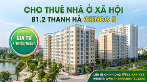 Thuê nhà ở xã hội B1.2 Thanh Hà giá từ 5 triệu tháng